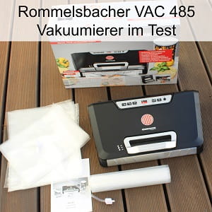 Rommelsbacher Vakuumierer Vakuumiergerät VAC 485 im Test kaufen Vergleich Erfahrung 300 x 300-min