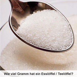 Wie viel Gramm ist hat ein Esslöffel Teelöffel, 1 EL in Gramm, Zucker, Kakao, Kaffee, Butter